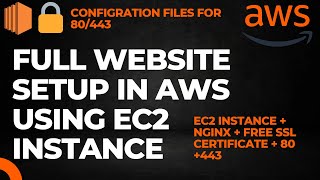 create a a full website in aws using the ec2 instance   nginx   letsencrypt free ssl certificate.