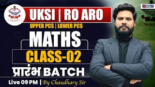 Uttarakhand Police SI Exam 2026 | UKSI | RO ARO | Maths Class-02 | UKSI Exam 2026 | RO ARO maths