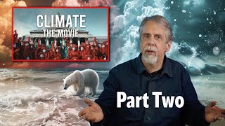 Mallen responds to 'Climate - the movie' (part 2)