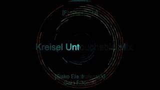Fading Lights Kreisel Untouchable Mix