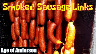 Smoked Sausage Links Start to Finish!