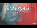 Ross - Die With My Heart (Official Lyric Video)