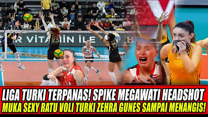 LIGA TURKI TERPANAS🔥SPIKE MEGAWATI HEADSHOT MUKA SEXY RATU VOLI TURKI ZEHRA GUNES SAMPAI MENANGIS!