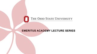Emeritus Academy Lecture - Ken Rinaldo