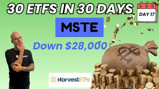 Celebrity MSTE Crashes and My Sanity Goes With It!!!! 30 ETFS in 30 Days Wealth