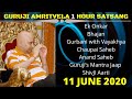 Guruji amritvela 1 hour satsang playlist  11 june 2020   jai guru ji  shukrana guruji 
