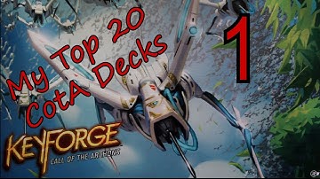KeyForge - Call of the Archons - My Top 20 decks Episode 1