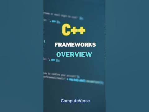 C++ Frameworks Overview | Exploring C++ Frameworks for Efficient ...