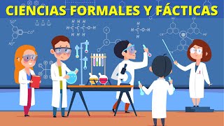 What are the formal and factual sciences? What do they study, differences and examples‍