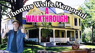 Thomas Wolfe Memorial--A Walkthrough #asheville #thomaswolfe #historicsites