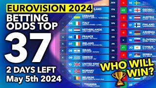 🏆 Who will be the WINNER of EUROVISION 2024? | Betting Odds TOP 37 (May 5th - 2 days to go)