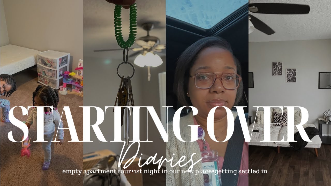 Starting Over Diaries: Empty Apartment Tour, 1st Night In Our New Place, Getting Settled.