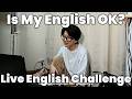 Is My English OK? | English Speaking Practice at Home | Reading Comments & Japan Vlog