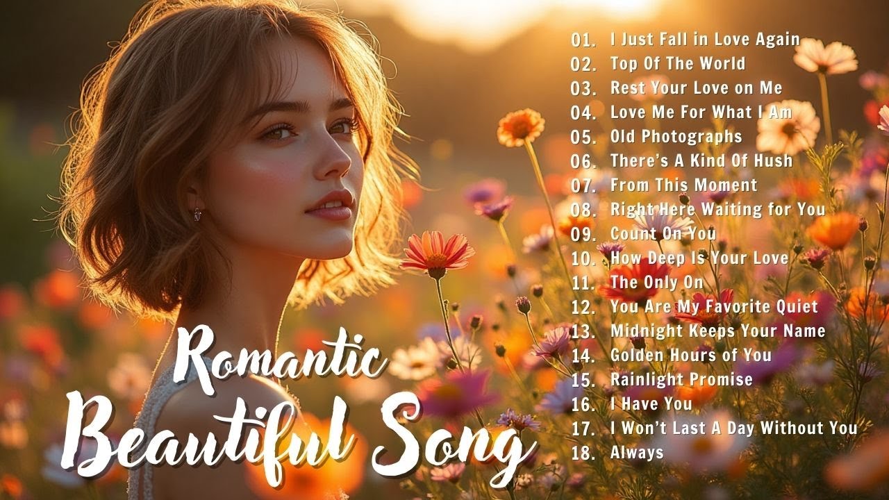 Love Songs 2026 💕 A Gentle Romantic Playlist – Calm Music to Unwind
