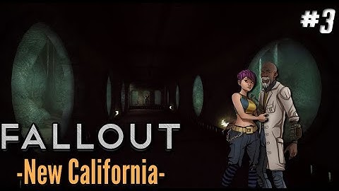 Fallout New California | Part 3 | Vault 18