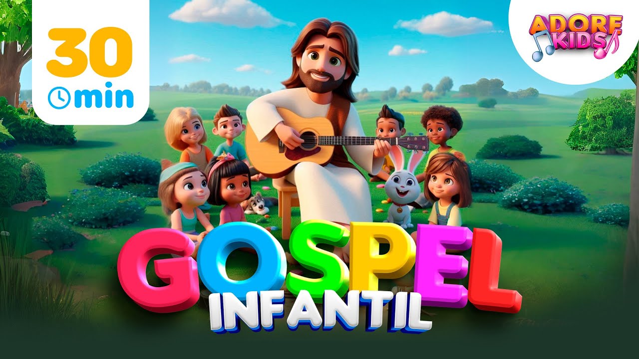30 Minutos de Música Infantil Gospel | Histórias Bíblicas Cantadas para Crianças