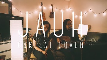 Jauh - Cokelat (Cover) by The Macarons Project