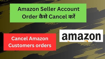 How to cancel orders in Amazon seller Account | Can I cancel an order on Amazon seller #amazonseller