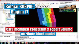 surpac part 17 how to create constraints and report volume block models