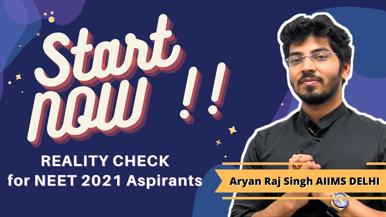 REALITY CHECK for NEET 2021 Aspirants!!