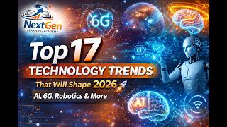 Famous Top 17 Technology Trends That Will Shape 2026 🚀 | AI, 6G, Robotics & More Net Worth