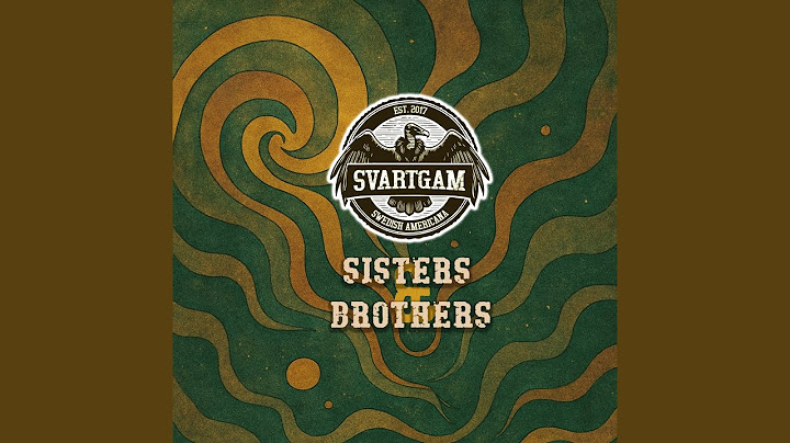 Sisters And Brothers