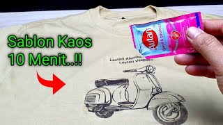 10 Menit Saja.!! Sablon/transfer gambar ke kaos pakai autan, kertas  foto copy hasilnya tidak luntur