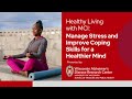 Healthy Living with MCI — Manage Stress and Improve Coping Skills for a Healthier Mind