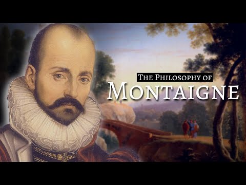 The Philosophy Of Michel de Montaigne