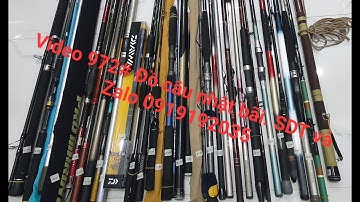 Video 972# Đồ câu nhật bãi tuyển đẹp giá bình dân. SDT và Zalo 0919192035