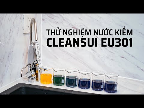 Thử nghiệm nước kiềm từ Cleansui EU301