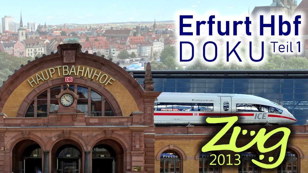 züge streiken Erfurt Hbf | DOKU - Bahnhofsrundgang im ICE Drehkreuz