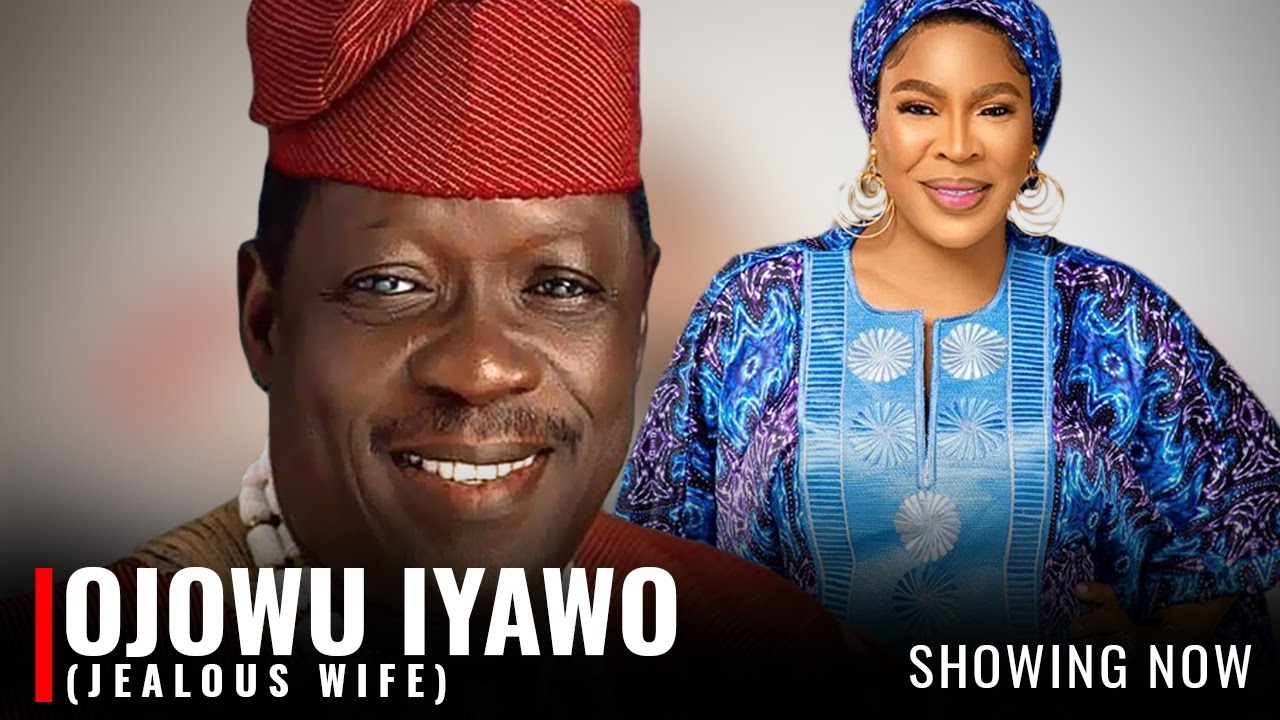 OJOWU IYAWO (JEALOUS WIFE) - A Nigerian Yoruba Movie Starring - Taiwo Hassan, Fathia Balogun
