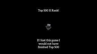 X Rank Top 500 Finish! || Splatoon 3