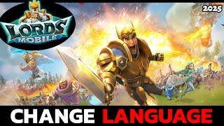 लॉर्ड्स मोबाइल ऐप में भाषा कैसे बदलें? लॉर्ड्स मोबाइल ऐप भाषा परिवर्तन गाइड screenshot 1