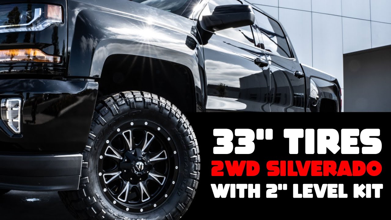 Fitting 33" Tires on a 2wd Silverado! 2014-2018 - YouTube