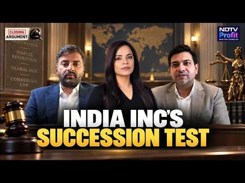 India Inc’s Succession Battles: Why Passing Wealth Isn’t Enough | Closing Argument Ep 04