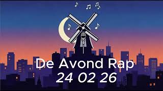 De Avond Rap 24 02 26 De Dag In 2 Minuten Kabinet Nam De Benen Voor De Armen, Weer Lenteweer