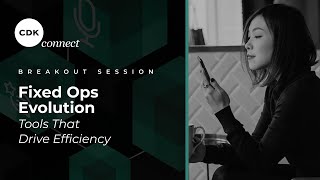 Fixed Ops Innovations for Smarter Scheduling and Parts Efficiency: CDK CONNECT 2025