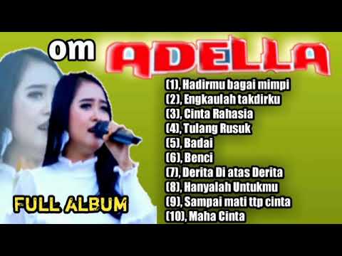 Adella full album terbaru || koplo dangdut terbaru 2021 - dangdut MP3