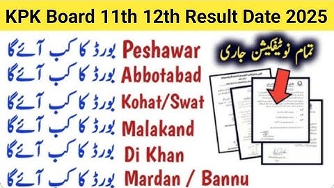 11th 12th Class Result date KPK Board intermediate Result 2025 date bise kpk result 2025 date