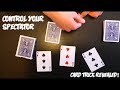 Control Your Spectator To Find Any 4 of a Kind! Performance and Tutorial!