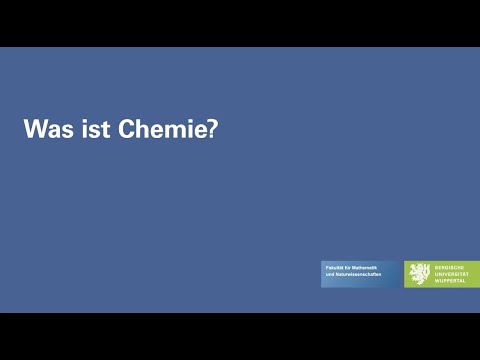 Video: Was ist Chemie und ihre Bedeutung?