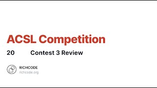ACSL Lesson 20: Contest 3 Review