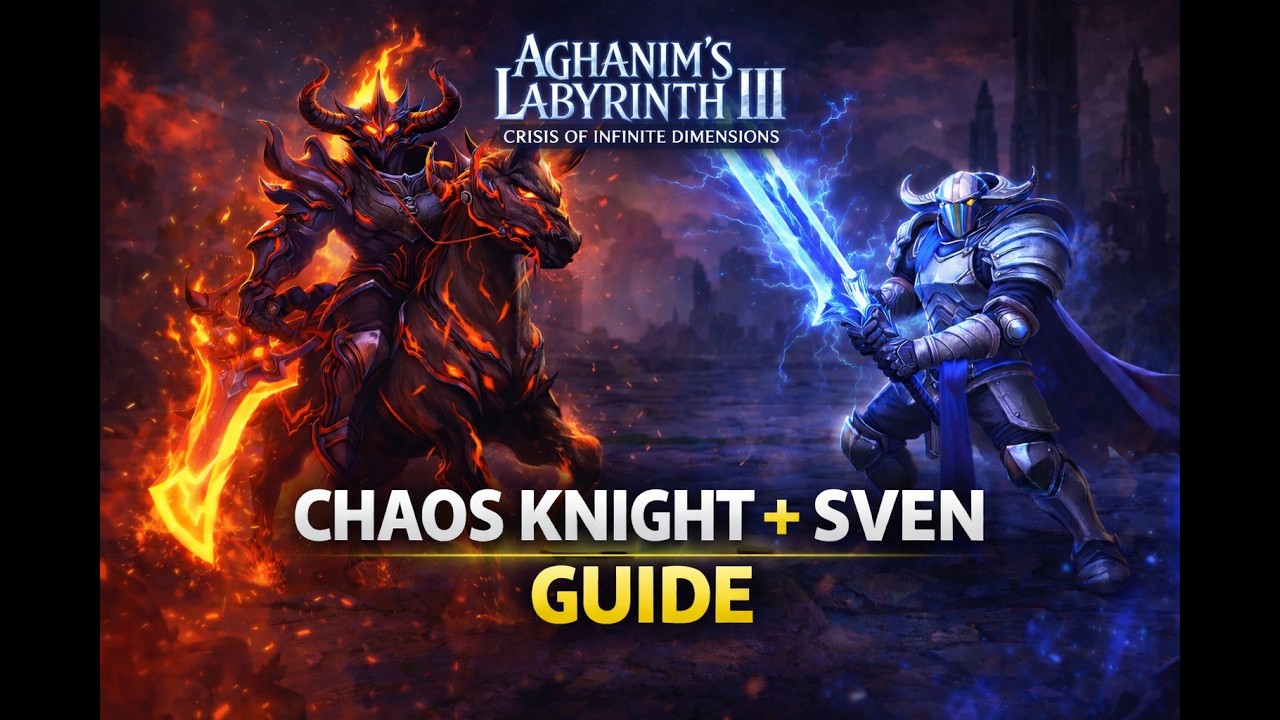 Aghanim’s Labyrinth III: Crisis of Infinite Dimensions (Chaos Knight ...