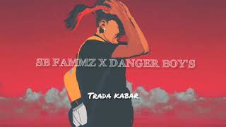 SB FAMMZ X DENGER BOY'S Trada kabar