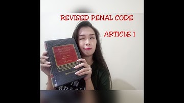 Revised Penal Code - Article 1 (Date of Effectiveness)