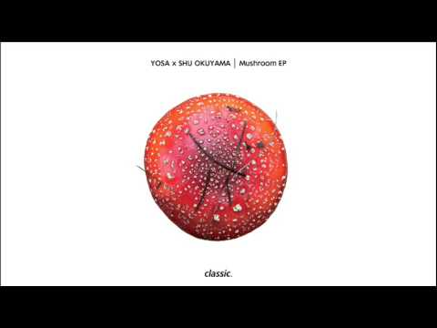 YOSA x SHU OKUYAMA 'Mycena'