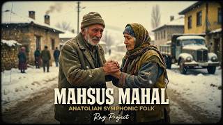 Mahsus Mahal Anatolian Symphonic Folk Cover