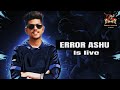 || BGMI LIVE |ERROR ASHU Live Stream